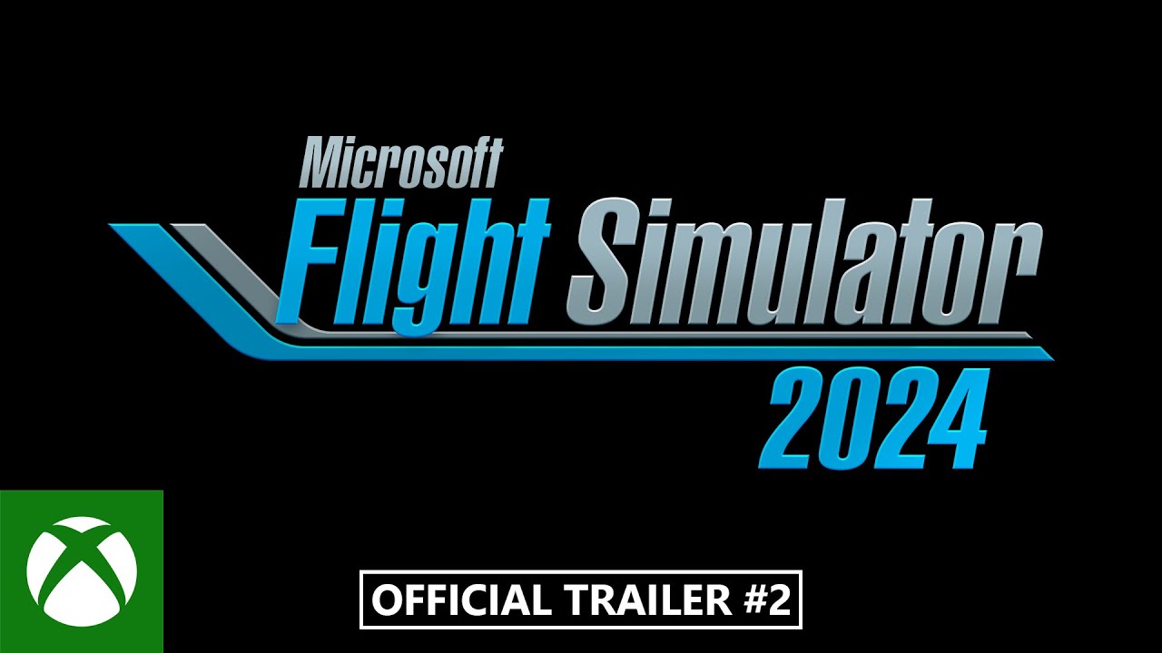 Microsoft Flight Simulator 2024 - Xbox Games Showcase 2024